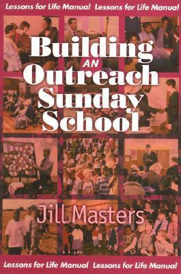 Cover of Building An Outreach Sunday School